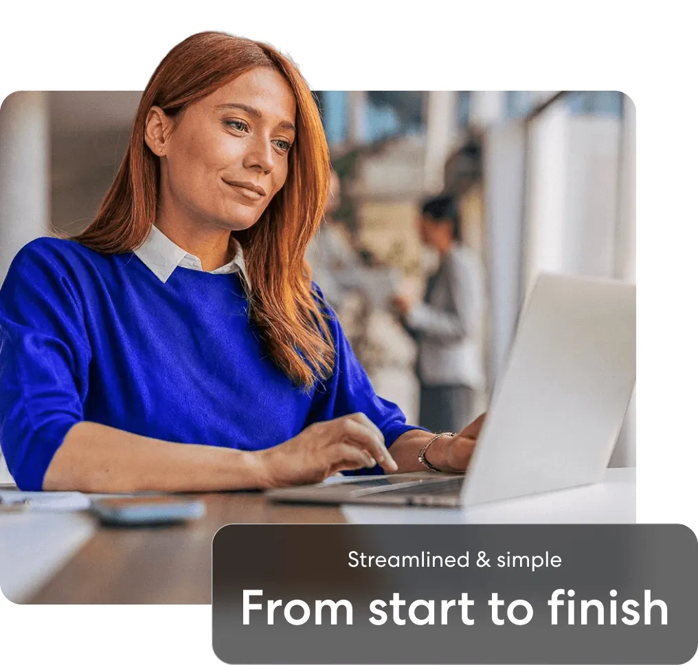 Simple process when it matters most
